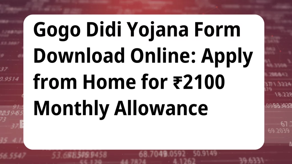 image awas yojana Gogo Didi Yojana Form Download Online