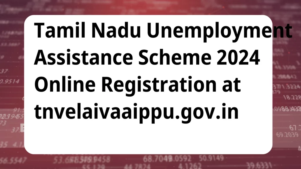 image awas yojana Tamil Nadu Unemployment Assistance Scheme 2024