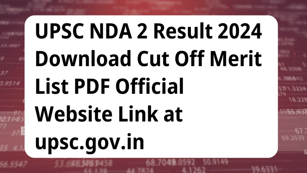 image awas yojana UPSC NDA 2 Result 2024